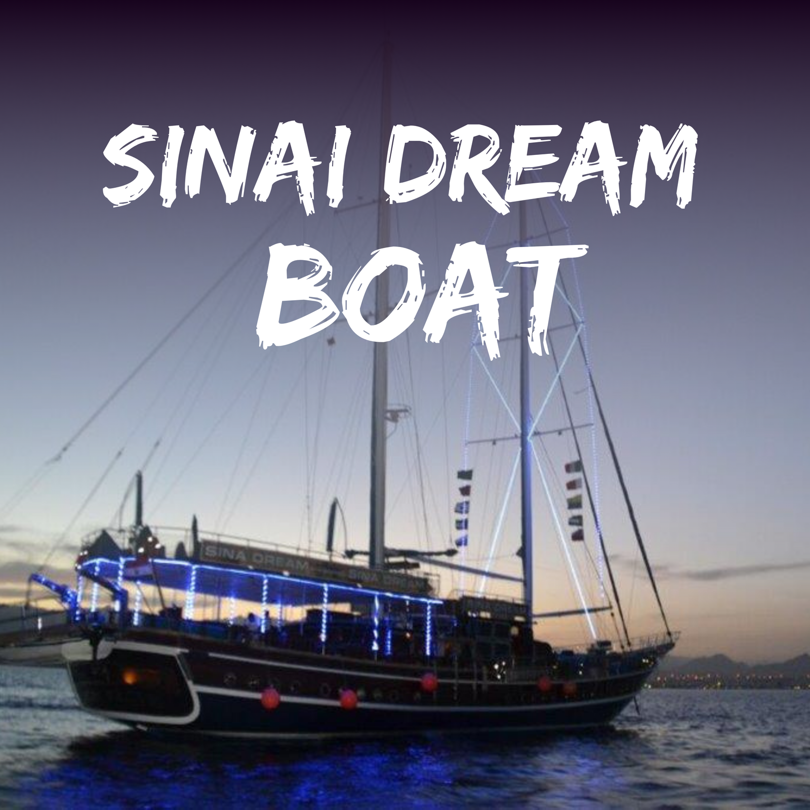 Sinai Dream Sailboat