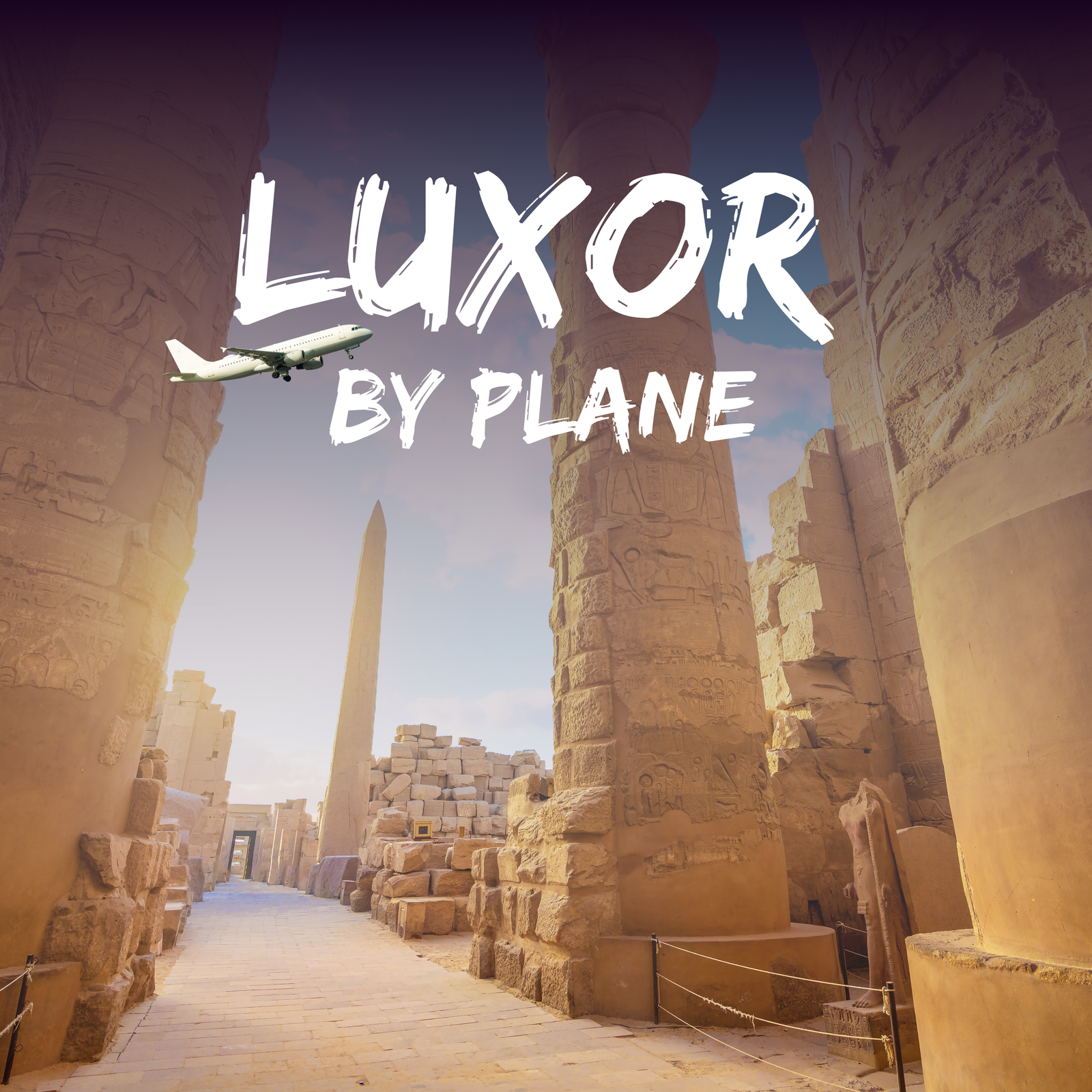 Luxor Day Trip from Sharm El Sheikh by Plane